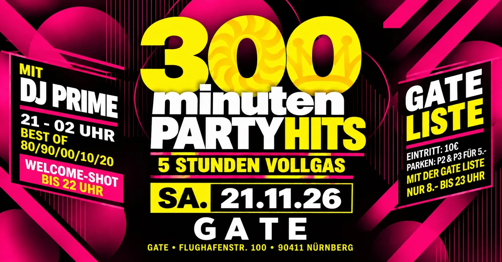 Veranstaltungsflyer: 300 MINUTEN PARTY HITS - Sa. 21. NOVEMBER
