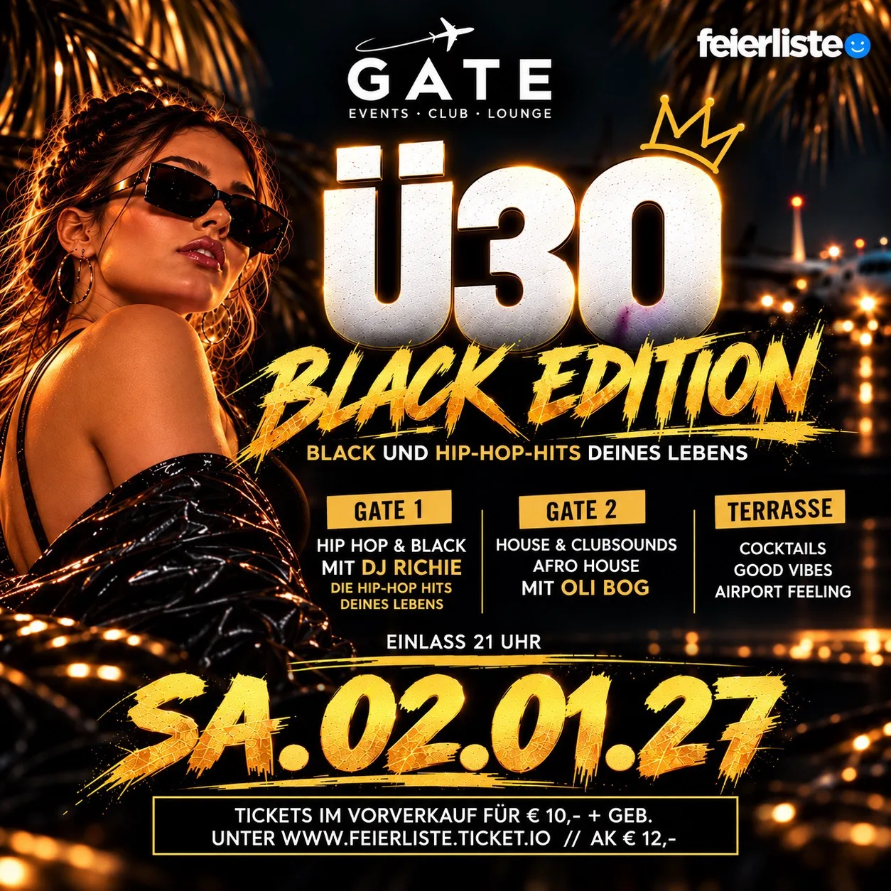 Veranstaltungsflyer: Ü30 GATE – Die große Ü30 Party am Flughafen Nürnberg - BLACK & HIP HOP SPECIAL - SA. 02. JANUAR